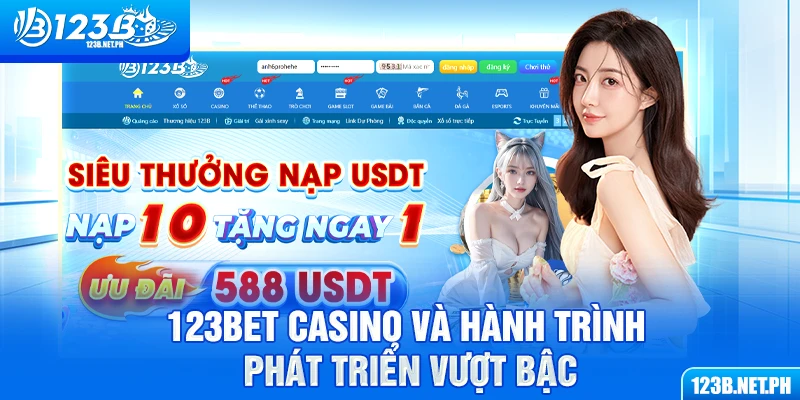 123Bet Casino và hành trình phát triển vượt bậc
